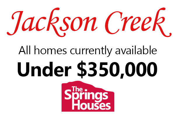 Jackson Creek Homes for Under $350,000